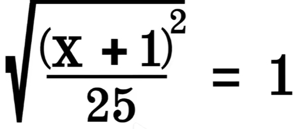 sqrt(frac (x+1)^2)25=1