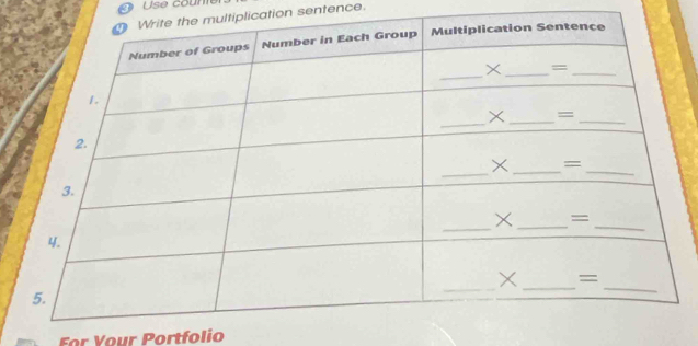 tiplication sentence. 
For Your Portfolio