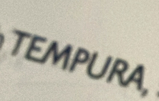 TEMPURA,