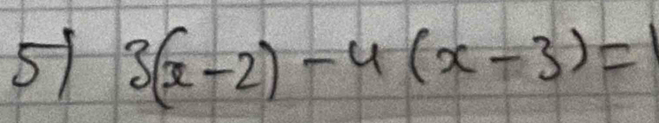 51 3(x-2)-4(x-3)=