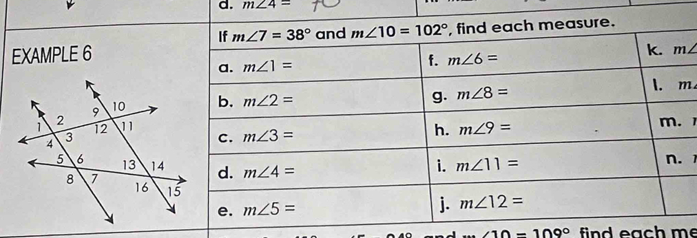 m∠ 4=

m∠ 10=109° find each me