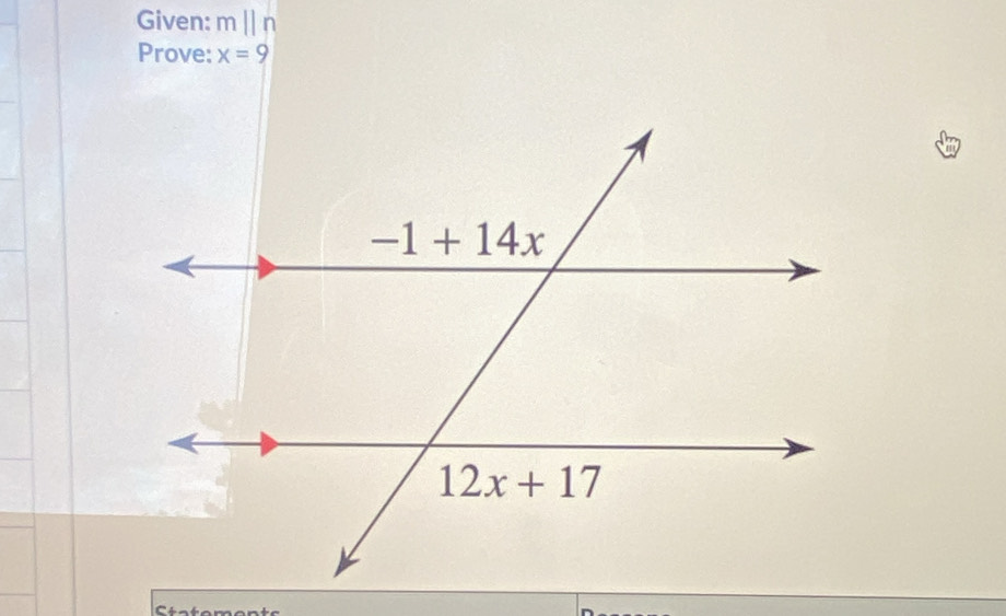 Given: m||n
Prove: x=9
Ctatemonte