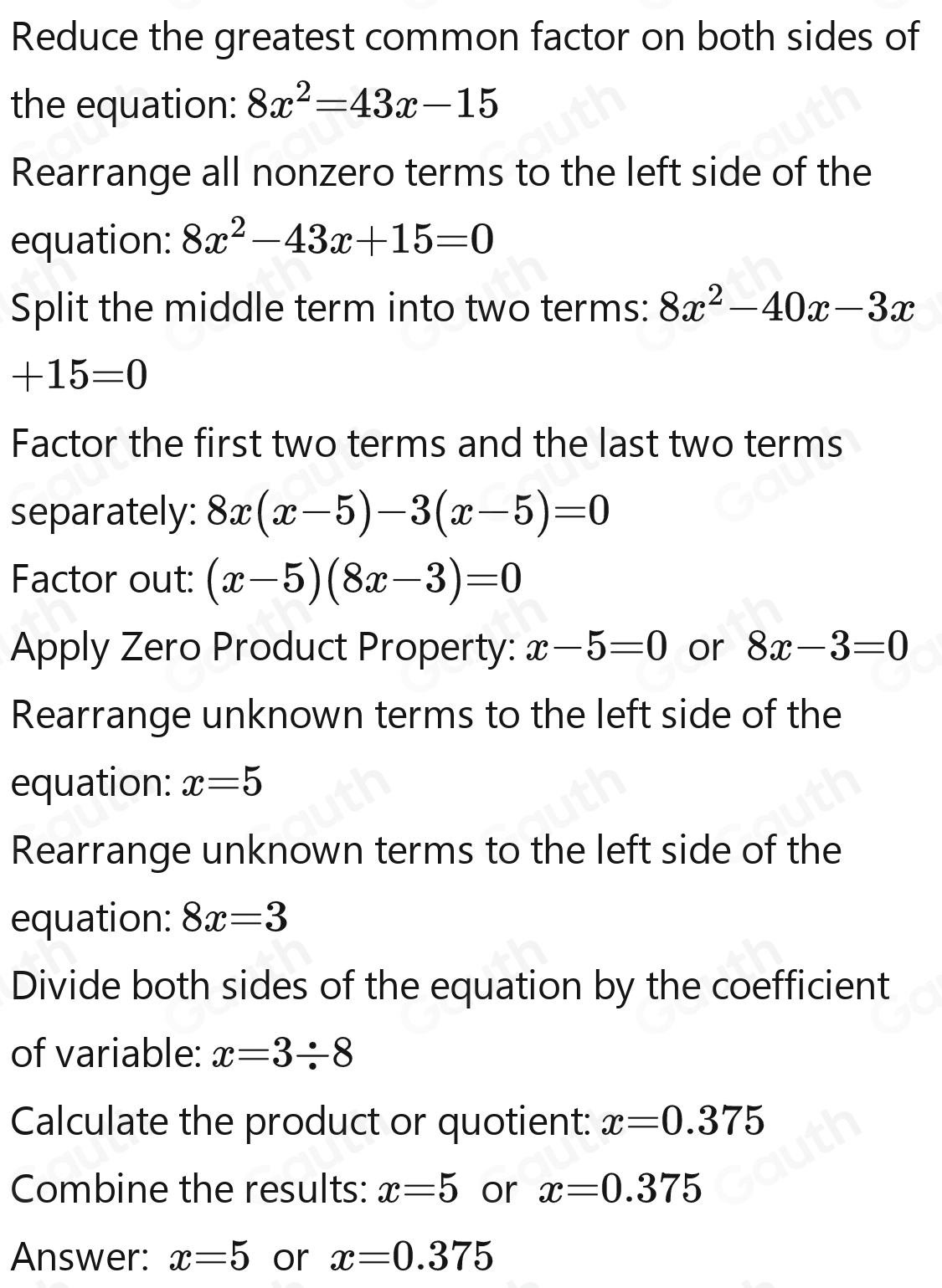 Solved: Solve this quadratic equation: 24x^2=3(43x-15). A. x= 1/3 and x ...