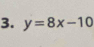 y=8x-10