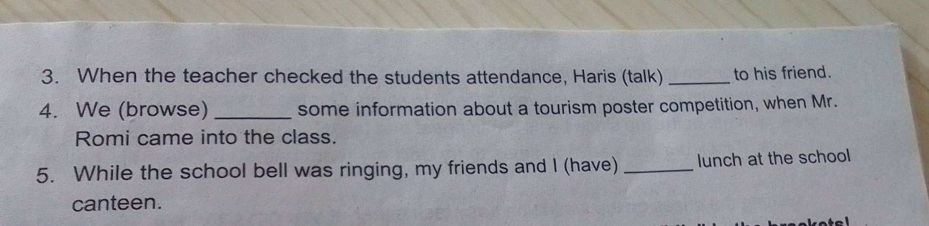 Telah dijawab:When the teacher checked the students attendance, Haris ...