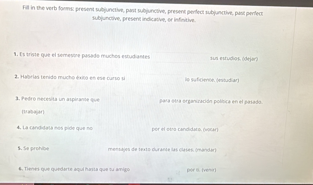 Solved: Fill in the verb forms: present subjunctive, past subjunctive ...