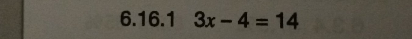 3x-4=14