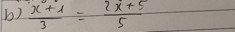  (x+1)/3 = (2x+5)/5 