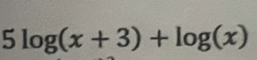 5log (x+3)+log (x)