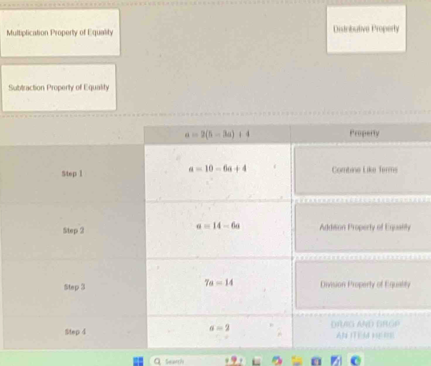 Multiplication Property of Equality Distributive Property
Subtraction Property of Equality
 
 
Gearch
