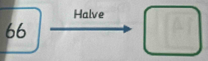 Halve
66
□