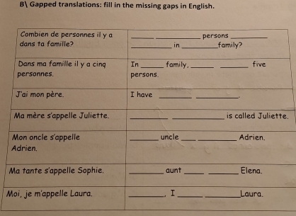 B Gapped translations: fill in the missing gaps in English. 
. 
M