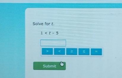 Solve for t.
1
=
Submit