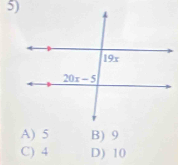 A) 5 B) 9
C) 4 D) 10