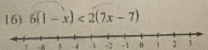 6(1-x)<2(7x-7)
1 -6 5 -4 -2 -1