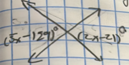 a
(5x-129)^circ  (2x-21)