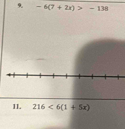 -6(7+2x)>-138
11. 216<6(1+5x)