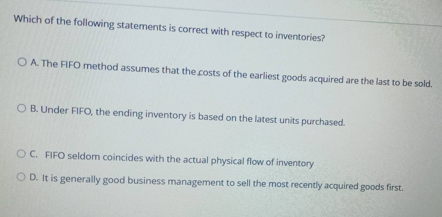 Solved: Which of the following statements is correct with respect to ...