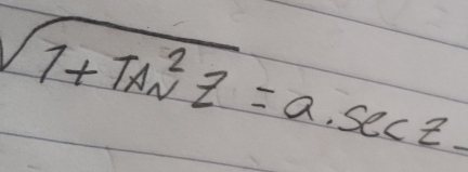 sqrt (1+1AN2endarray)^2=a.sec 2