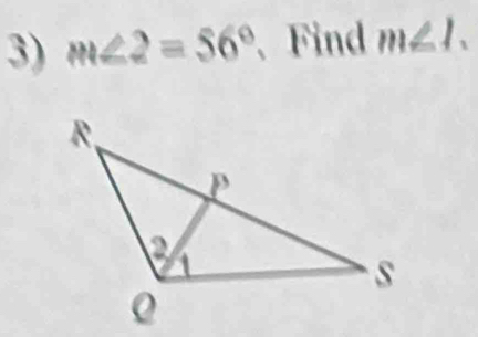 m∠ 2=56° 、Find m∠ L