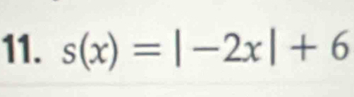 s(x)=|-2x|+6