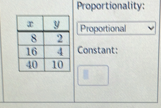 Proportionality: 
Proportional 
Constant: