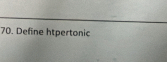 Define htpertonic