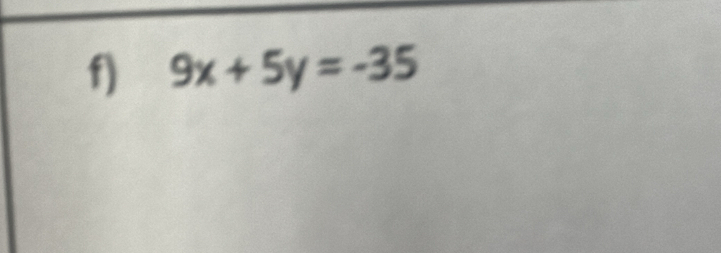 9x+5y=-35