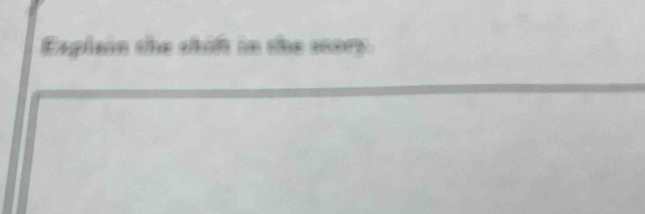 Explain the chift in the seory.