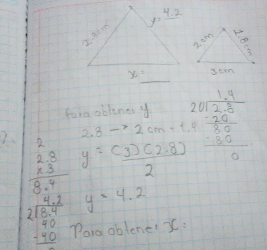 Para oblen
2.8to beginarrayr y242 2 2012.4 (-20)/30  _ -30 _ -30 0endarray
1 beginarrayr 2 2.3 * 3 hline 8.4endarray y= ((3)(2.8))/2 
beginarrayr 4.2 2encloselongdiv 8.4 40 -40 hline endarray y=4.2
Pora obtenei X: