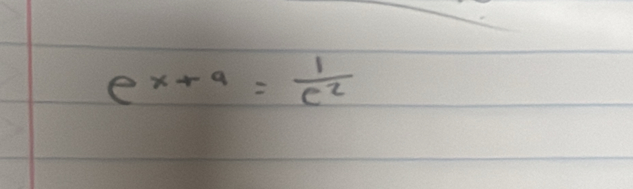 e^(x+a)= 1/e^2 