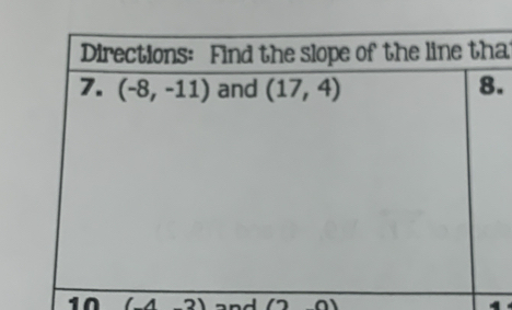 a
.
10 (-4-2) and (2,0)