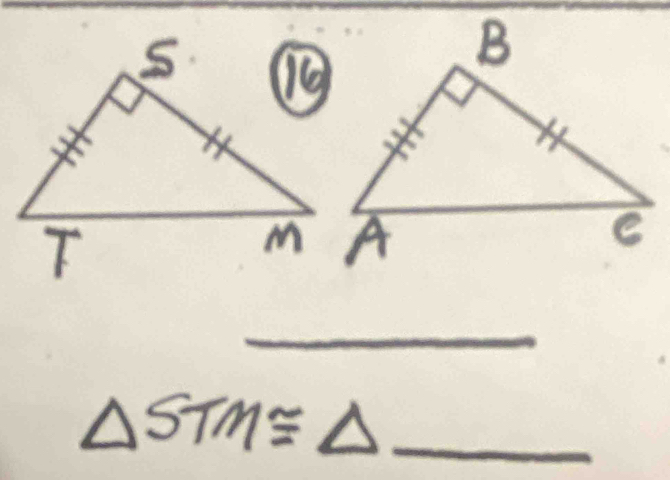 △ STM≌ △ _