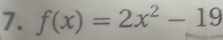 f(x)=2x^2-19