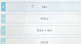 45x
√
9(5x)
√
5(3x+6x)
(9x)5