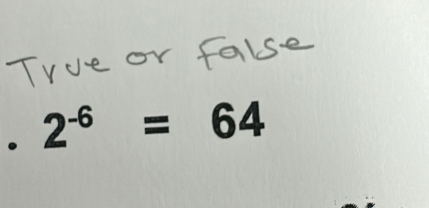 2^(-6)=64