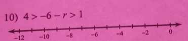 4>-6-r>1
-12