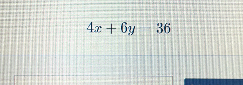 4x+6y=36