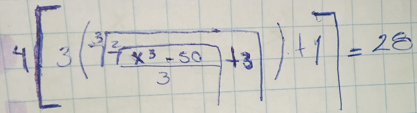 4[3(sqrt[3](7x^3-50))+8)+1]=28