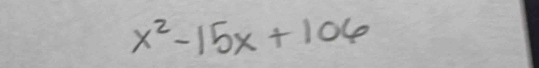 x^2-15x+106