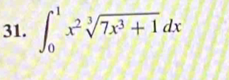 ∈t _0^(1x^2)sqrt[3](7x^3+1)dx