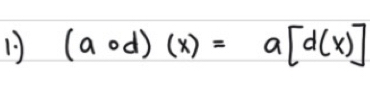 1 (acirc d)(x)=a[d(x)]