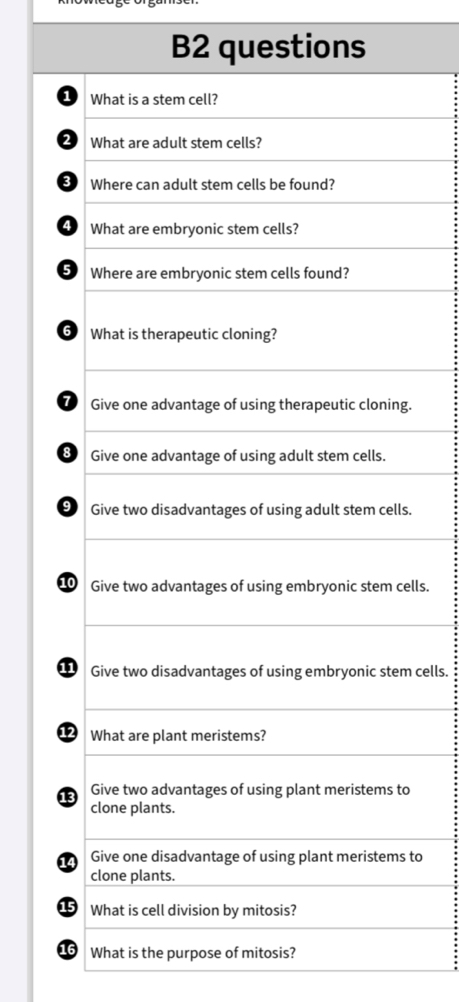 B2 questions 
2 
4 
5 
. 
9. 
0lls. 
1 cells. 
1 to 
1 
16What is the purpose of mitosis?