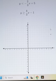 y<- 2/3 x+5
y≥  4/3 x-1
x
Search