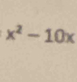 x^2-10x