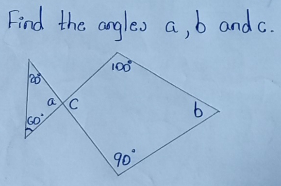 Find the angles a, b and c.