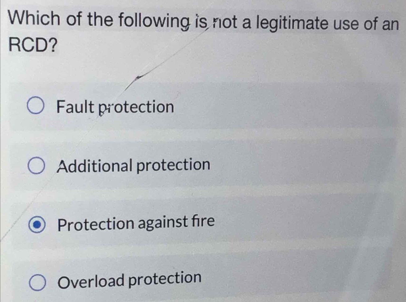 Solved: Which of the following is not a legitimate use of an RCD? Fault ...