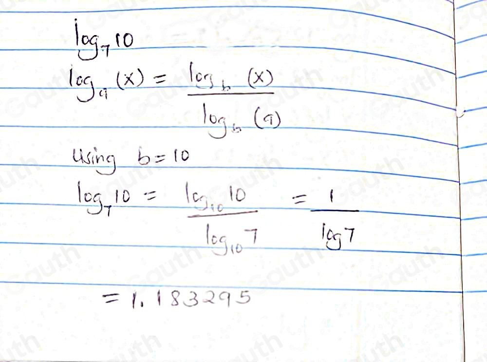 log _710
log _a(x)=frac log _b(x)log _b(a)
using b=10
log _710=frac log _1010log _107= 1/log 7 
=1.183295