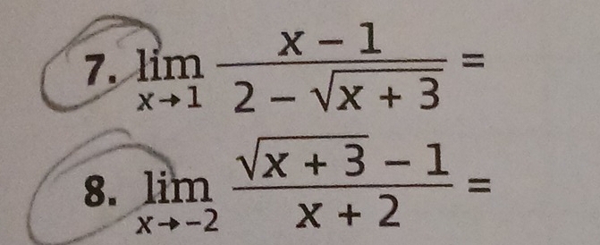 limlimits _xto 1 (x-1)/2-sqrt(x+3) =
8. limlimits _xto -2 (sqrt(x+3)-1)/x+2 =