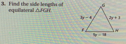 Find the side lengths of
equilateral △ FGH.